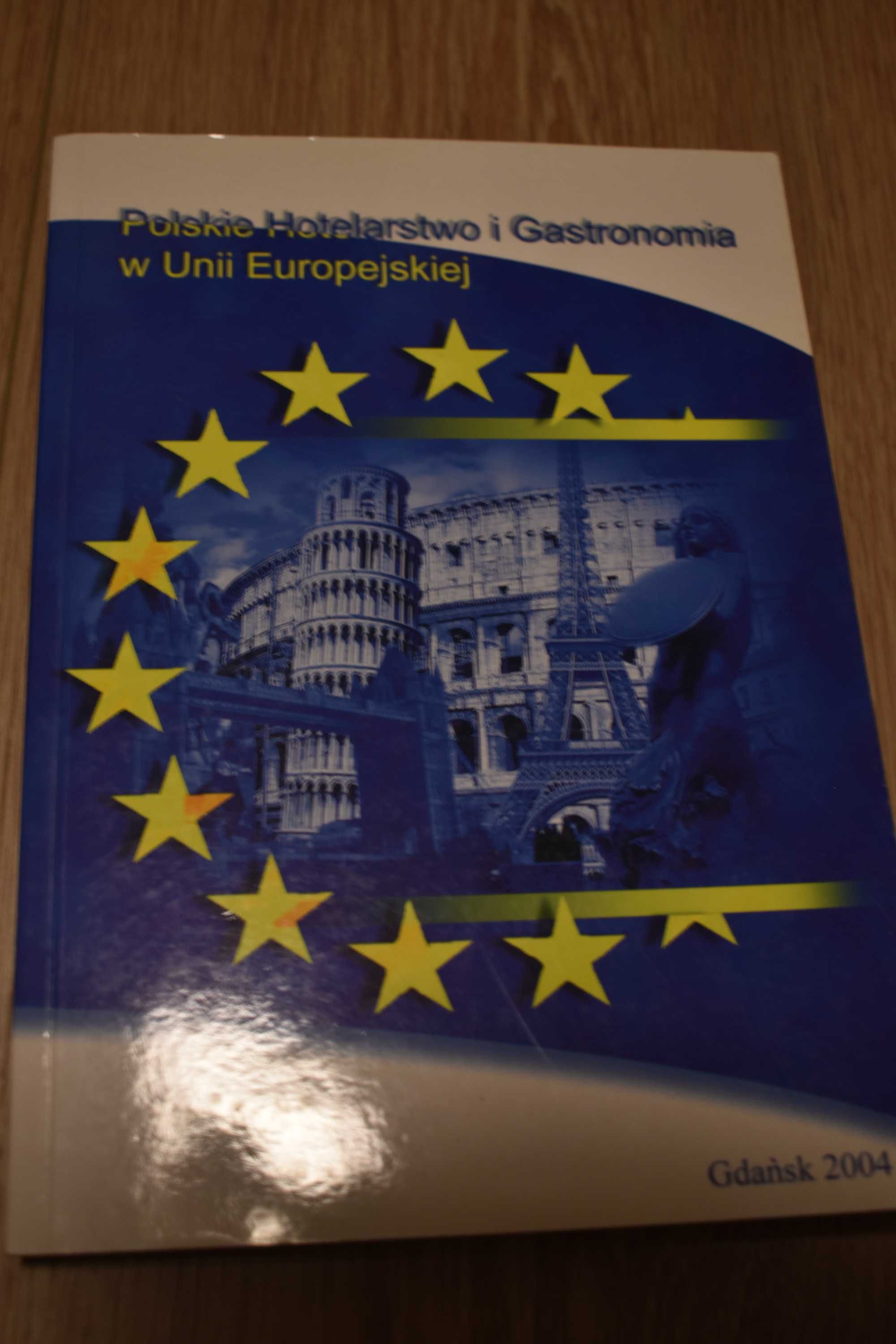 polskie hotelarstwo i gastronomia w unii europejskiej