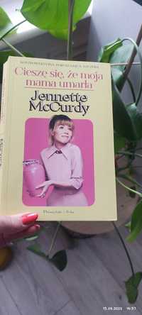 Cieszę się że moja mama umarła Jenette McCurdy