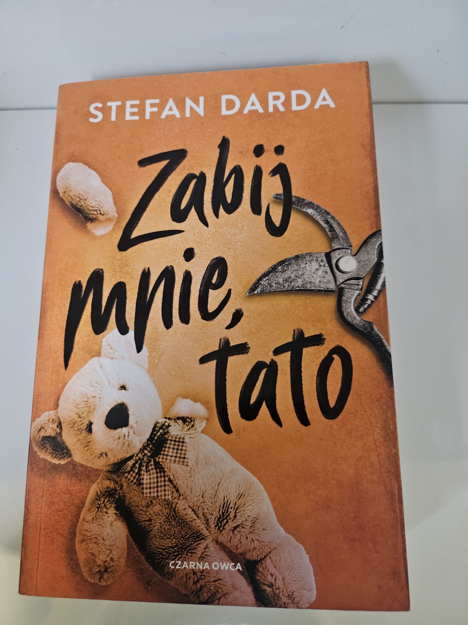 Zabij mnie tato - Stefan Darda