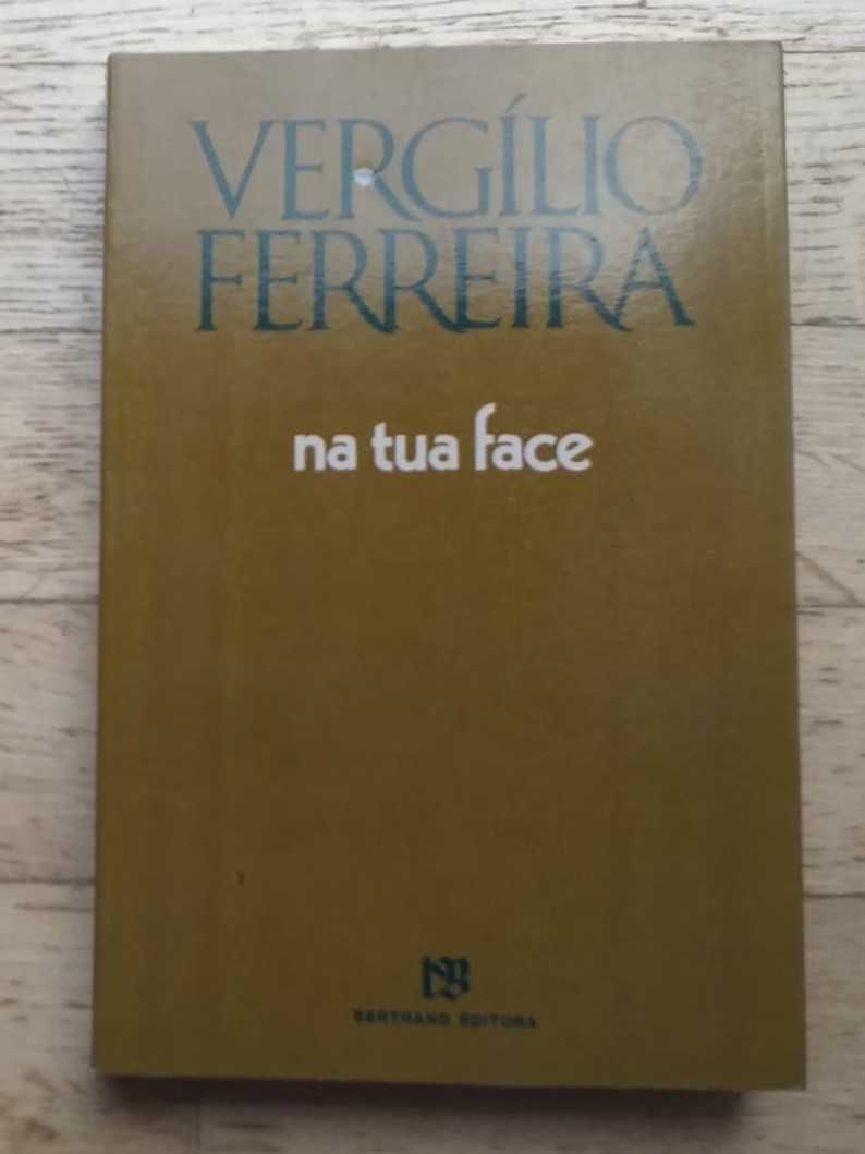 Na Tua Face, de Vergílio Ferreira