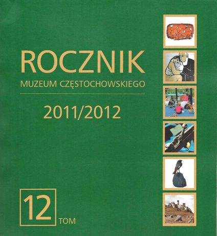 Rocznik Muzeum Częstochowskiego Tom 12 - Unikat