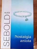 Alice Sebold Nostalgia anioła - książka niezwykła