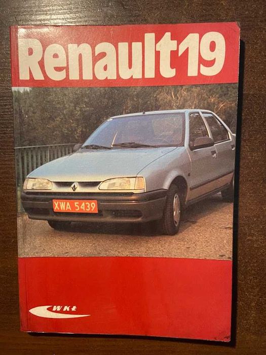 Renault 19 Instrukcja napraw i obsługi samochodu