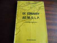 "De Conakry ao M.D.L.P." -Dossier Secreto de Alpoim Calvão -1ª Ed 1976