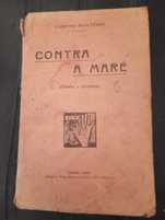 Campos Monteiro - Contra a maré