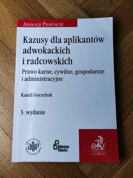 Kazusy dla aplikantów adwokackich i radcowskich, Gorzelnik, wyd. 5