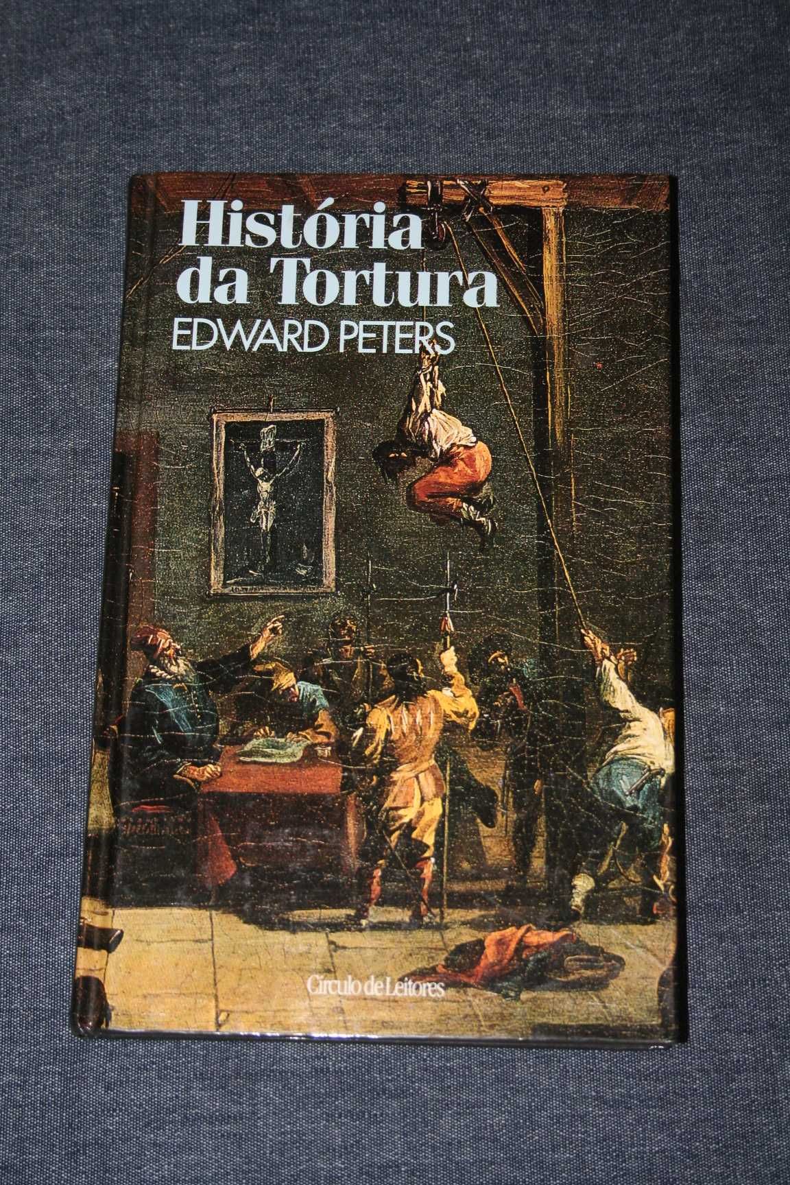 [] História da Tortura - Edward Peters