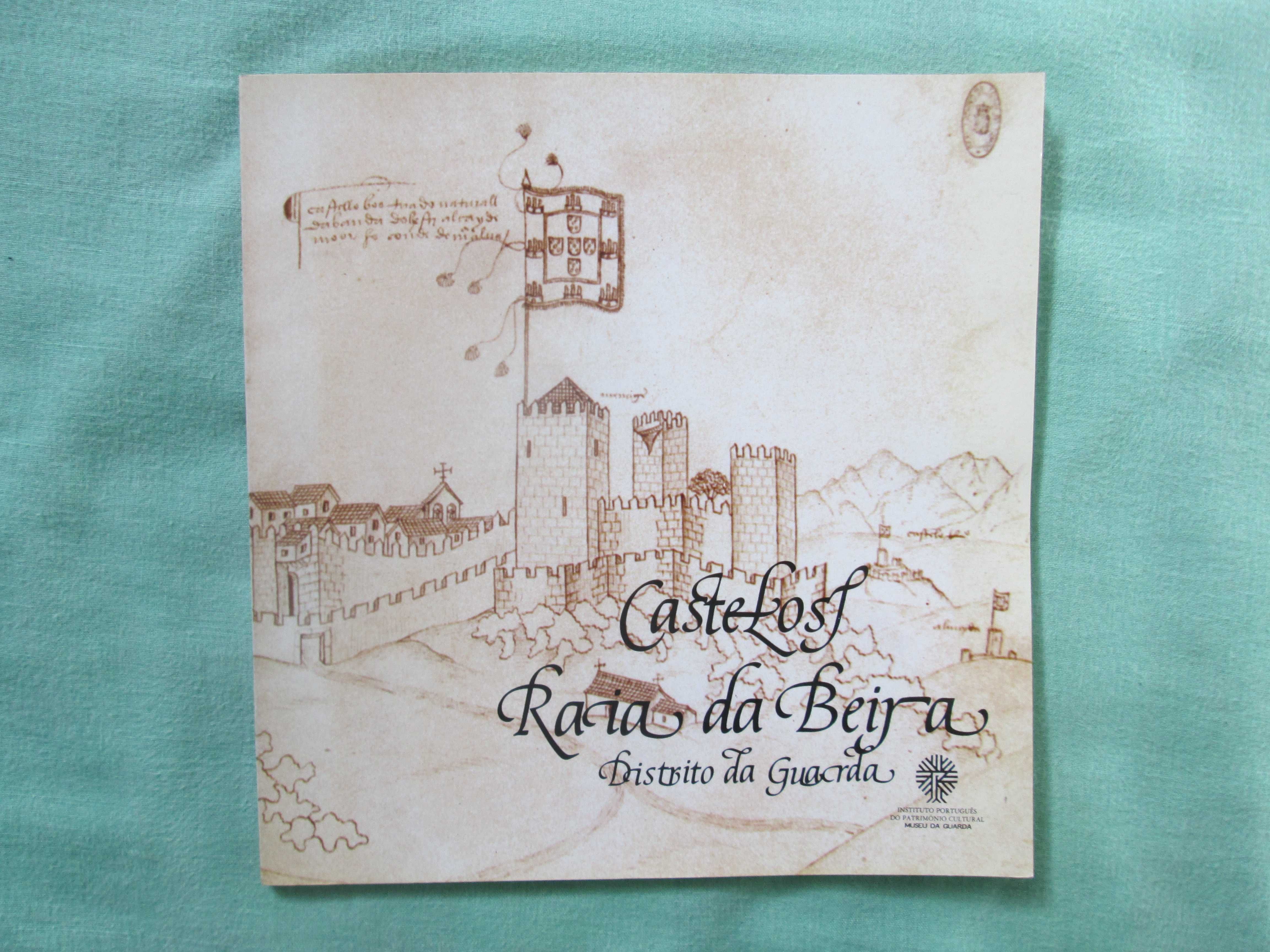 Castelos Raia da Beira, de Rita Costa Gomes e Mário Pereira
