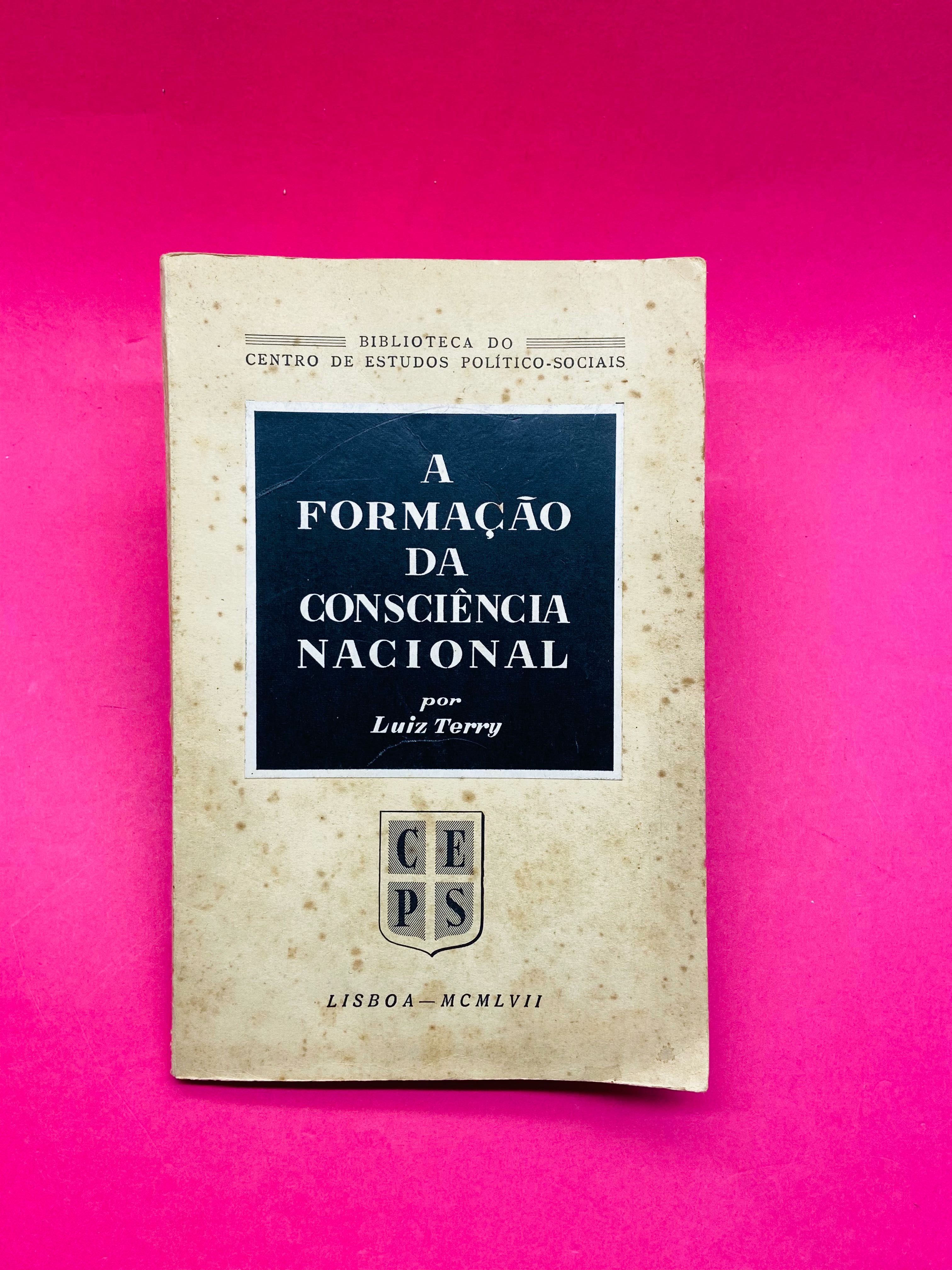 A Formação Da Consciência Nacional - Luiz Terry