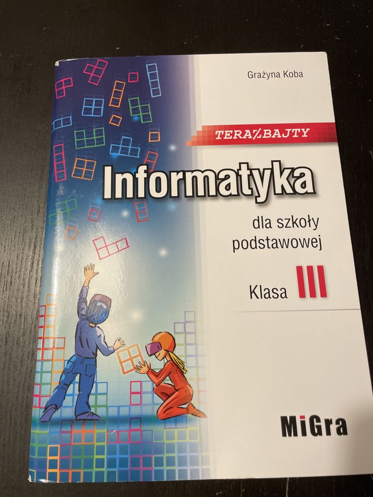 Informatyka dla szkoły podstawowej klasa 3