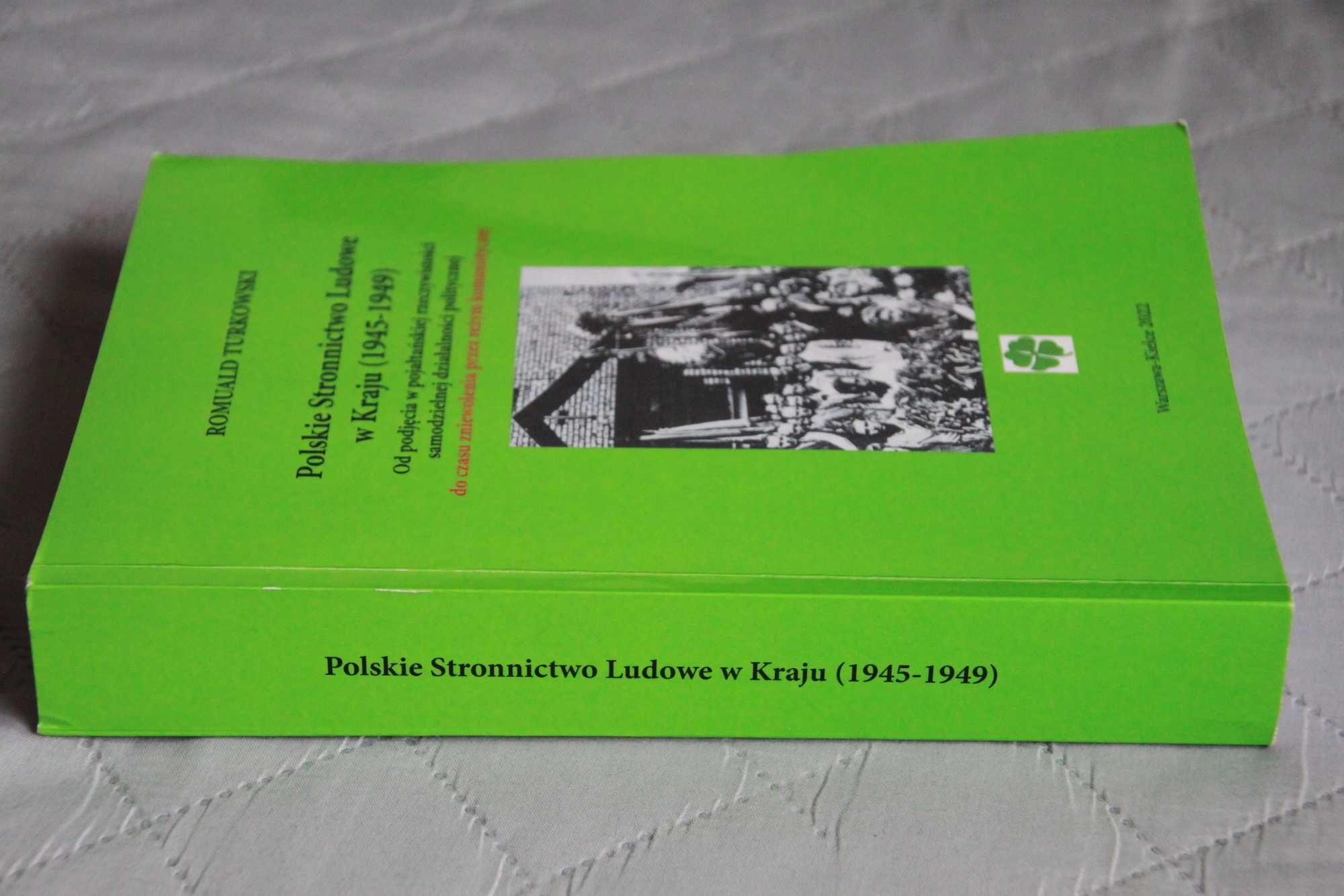 Romuald Turkowski, Polskie Stronnictwo Ludowe w Kraju