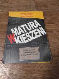 Matura w kieszeni–zbiór zadań z matematyki-Treliński Górowski Łomnicki