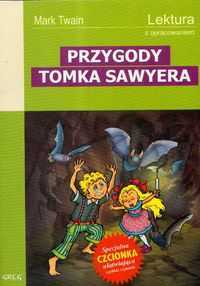 "Przygody Tomka Sawyera" lektura z opracowaniem