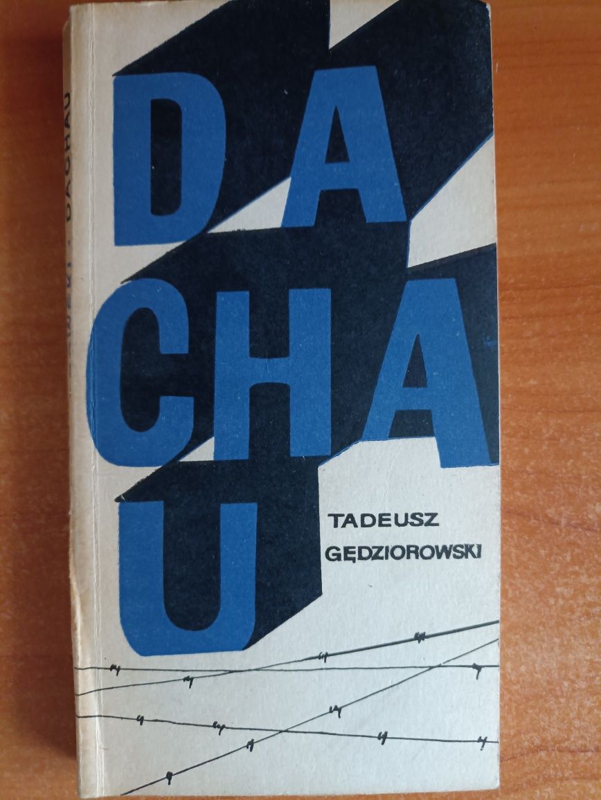 Tadeusz Gędziorowski "Dachau"