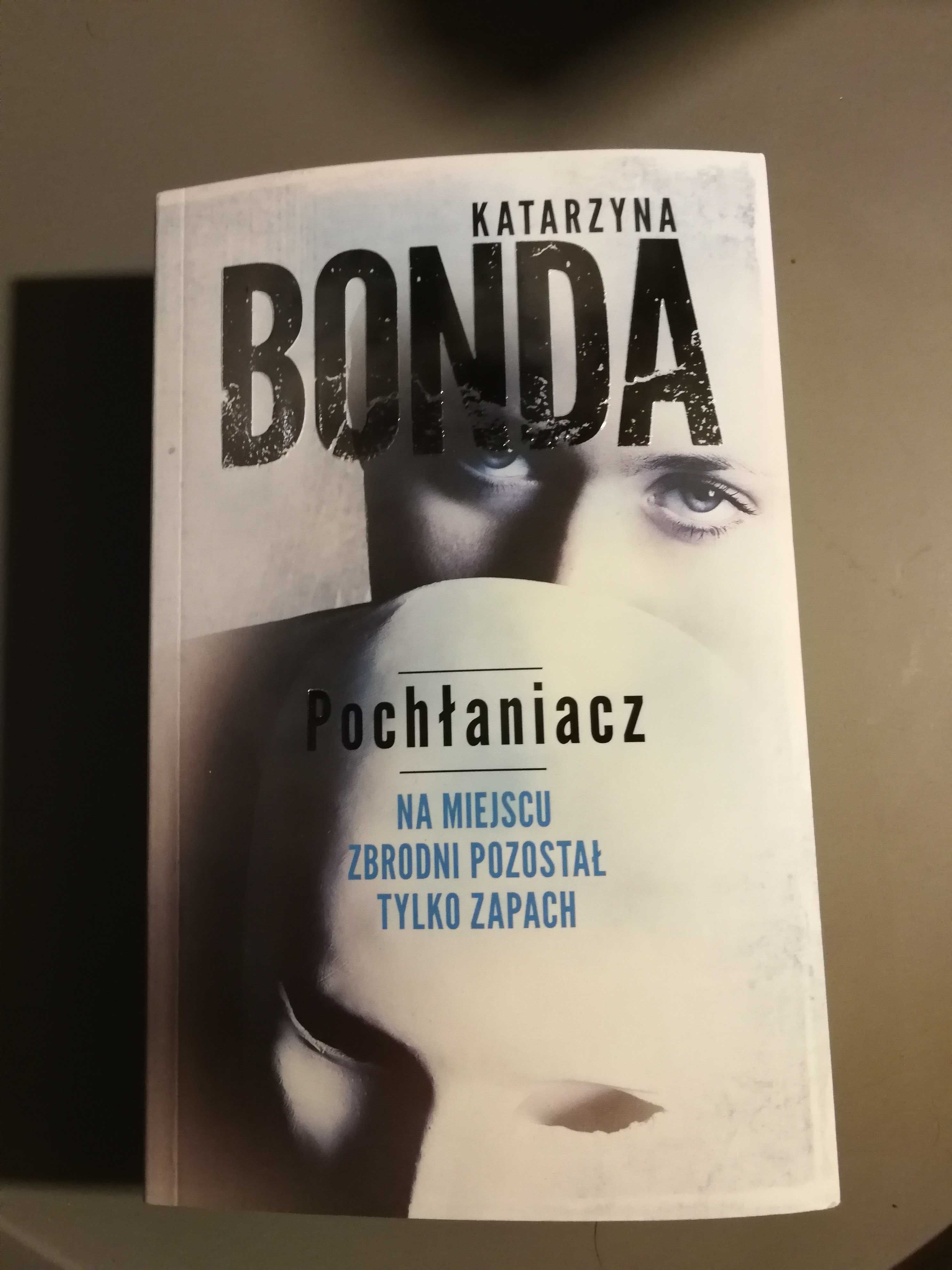 "Pochłaniacz" Katarzyna Bonda