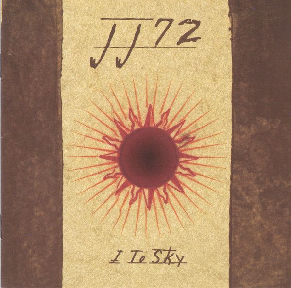 JJ72- I TO SKY - CD - płyta nowa , zafoliowana