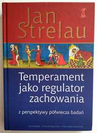 TEMPERAMENT jako regulator zachowania, Jan STRELAU, NOWA! HIT!