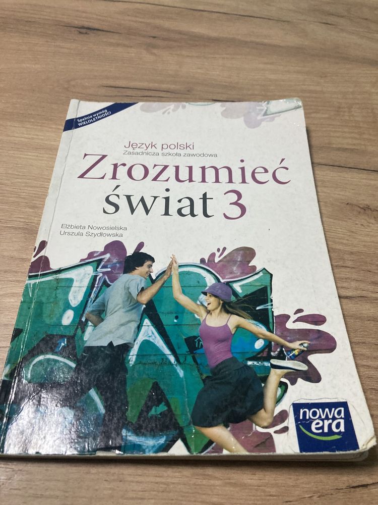 Jezyk Polski Zrozumieć świat 3 Zasadnicza szkoła zawodowa