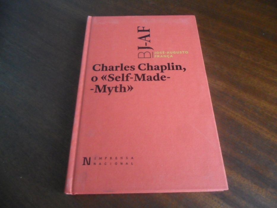 "Charles Chaplin, o Self-Made-Myth" de José-Augusto França