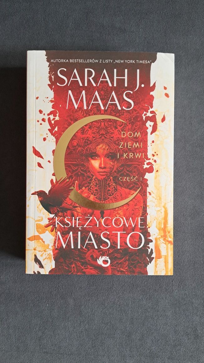 Księżycowe Miasto Dom Ziemi i Krwi Tom 1 Część 1