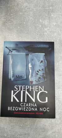 Stephen King  czarna bezgwiezdna noc Uniesienie Koniec Warty oraz Rola