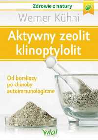 Aktywny Zeolit - Klinoptylolit, Werner Kuhni
