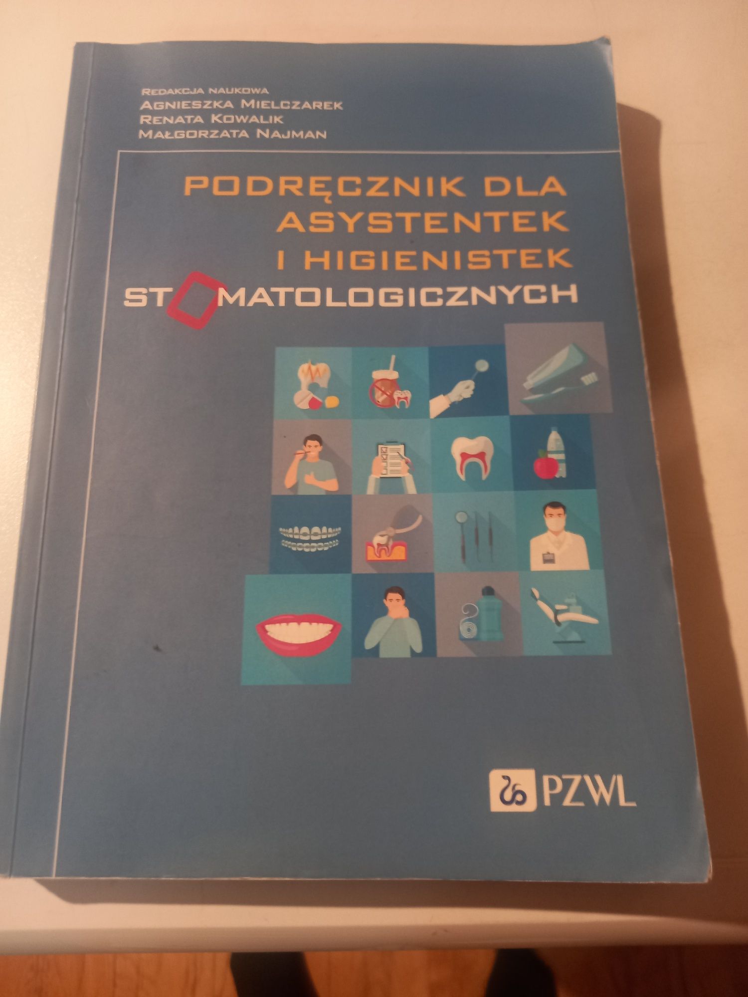 Podręcznik dla asystentek i higienistek stomatologicznych