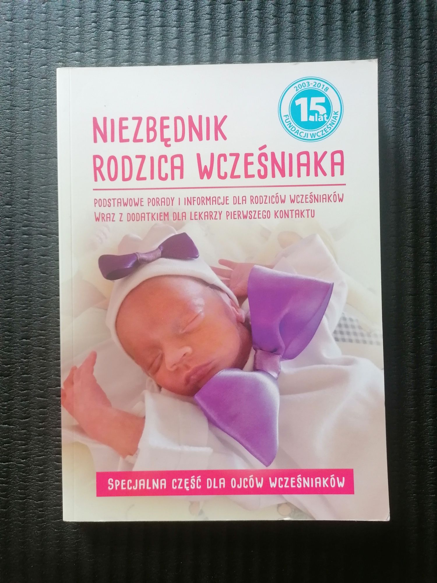 Poradnik rodzica wczesniaka 
M