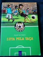 Os heróis do futebol - Luta pela taça