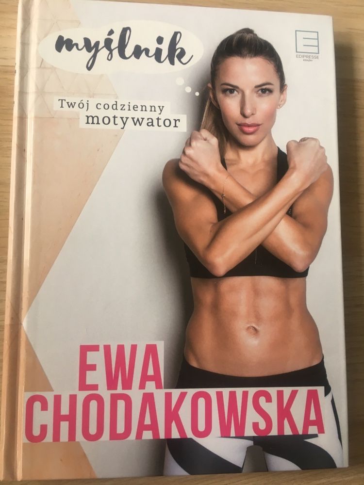 Ewa Chodakowska - Myślnik - Twój codzienny motywator