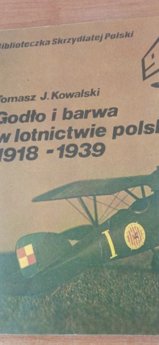 Kowalski "Godło i barwa w lotnictwie polskim 1918