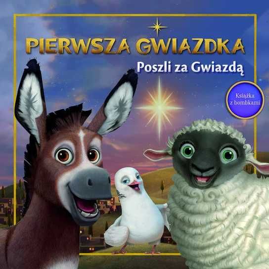 Pierwsza gwiazdka. Poszli za Gwiazdą (wydanie z bombkami) (Nowa)