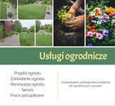 Usługi ogrodnicze, aranżacja, pielęgnacja, renowacja ogrodów
