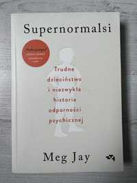 Supernormalsi, Meg Jay