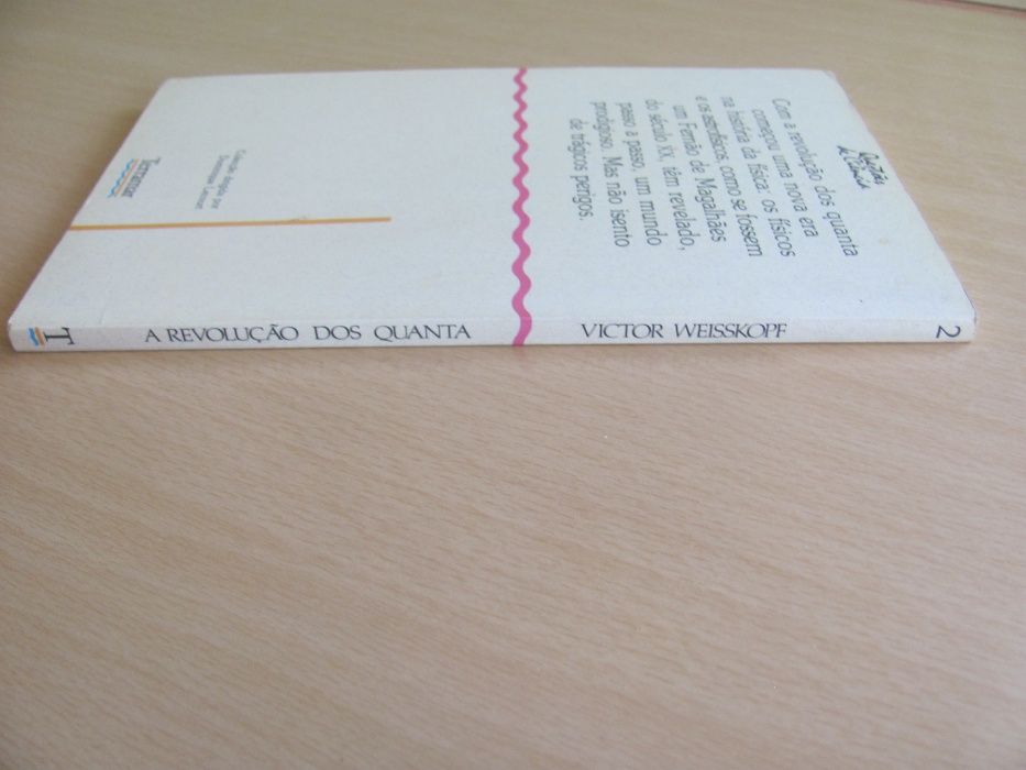 A Revolução dos Quanta de Victor Weisskopt