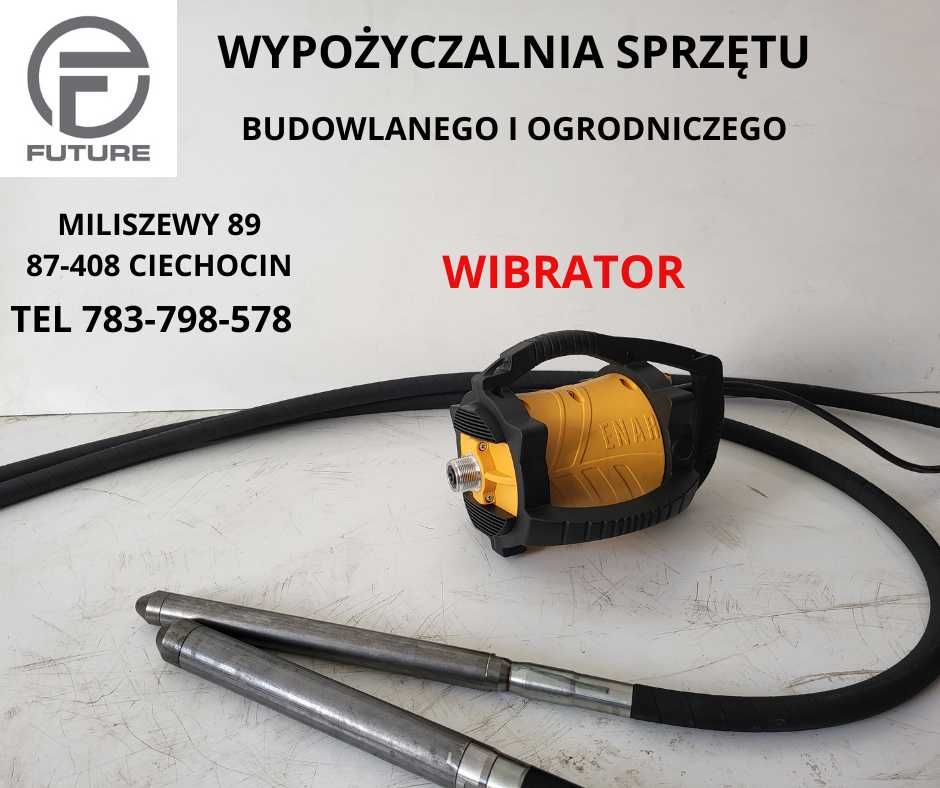 wibrator do betonu wypożyczalnia wynajem