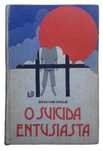 O Suicida Entusiasta, de Dries Van Coillie