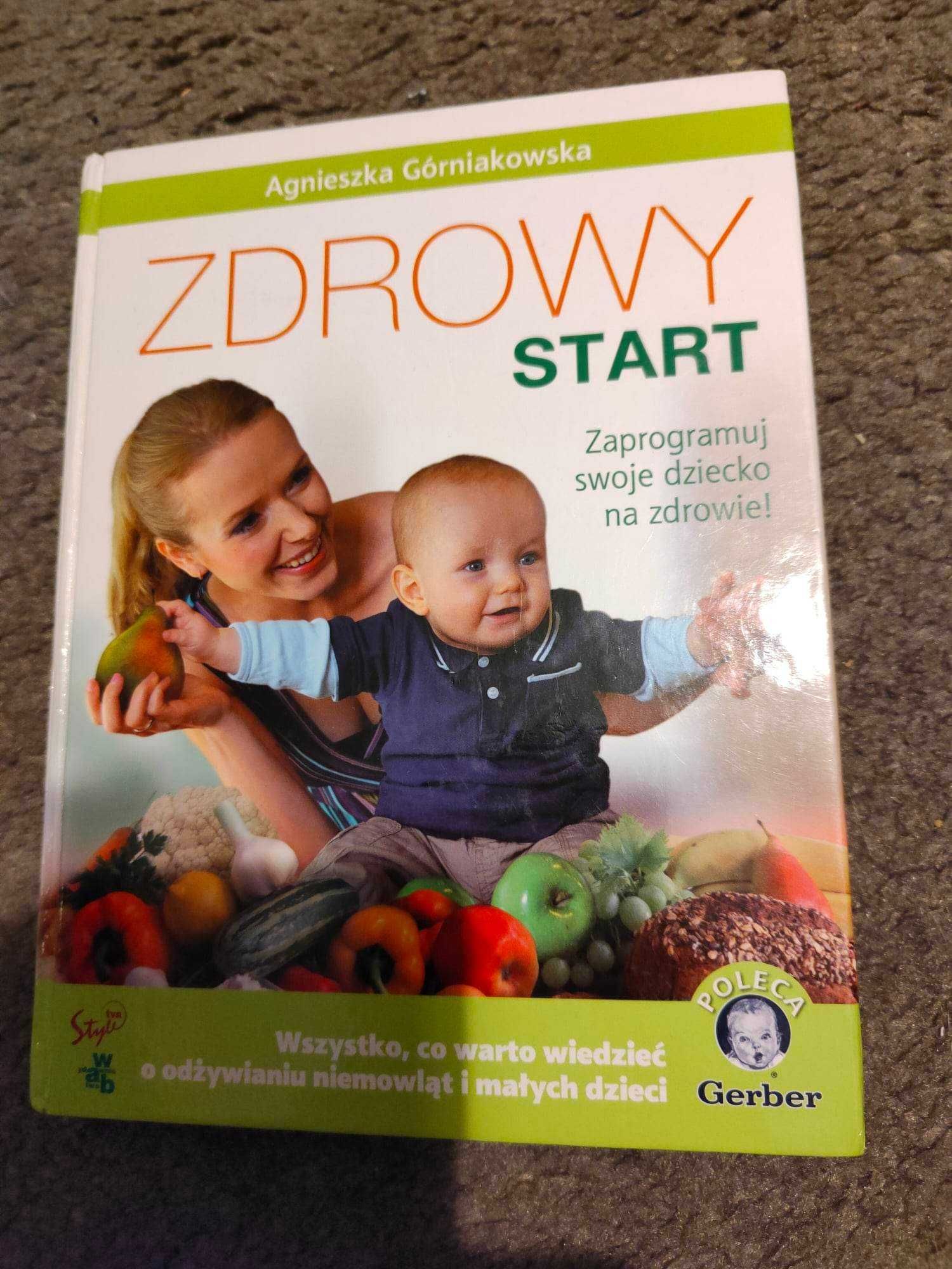 Zdrowy Start Agnieszka Górniakowska