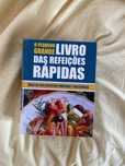 PEQUENO GRANDE LIVRO DAS REFEIÇÕES RÁPIDAS