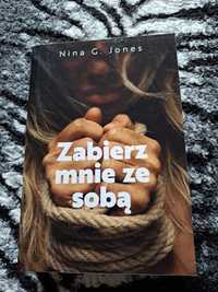 Nina G. Jones Zabierz mnie ze sobą