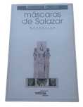 Máscaras de Salazar, de Fernando Dacosta