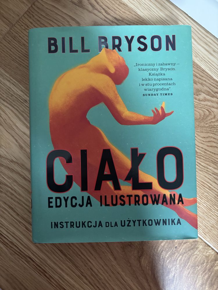 Ciało. Instrukcja dla użytkownika. Edycja ilustrowana