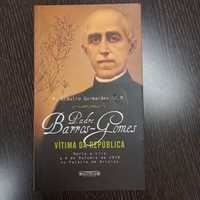 Padre Barros Gomes - Vítima da República