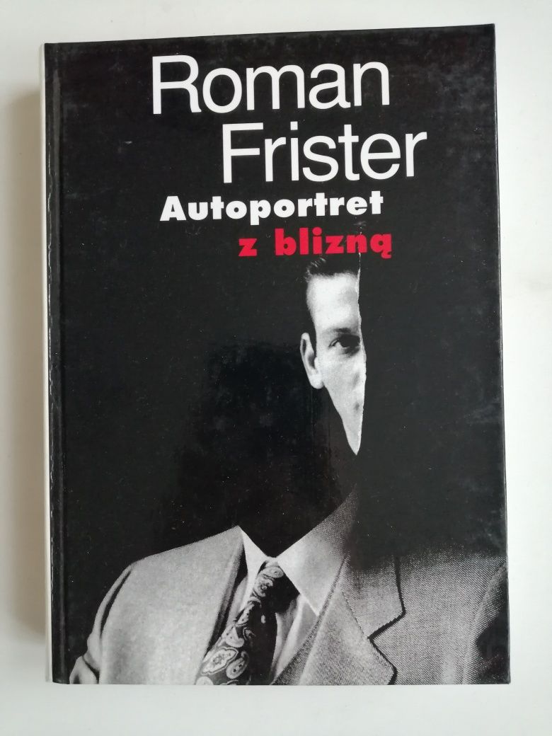 Autoportret z blizną - Roman Frister