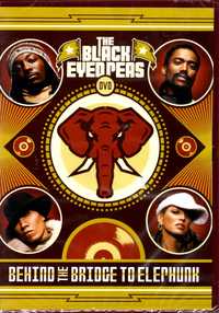 The Black Eyed Peas - Behind The Bridge To Elephunk (DVD)