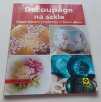 Książka - poradnik "Decoupage na szkle" Marisa Lupato