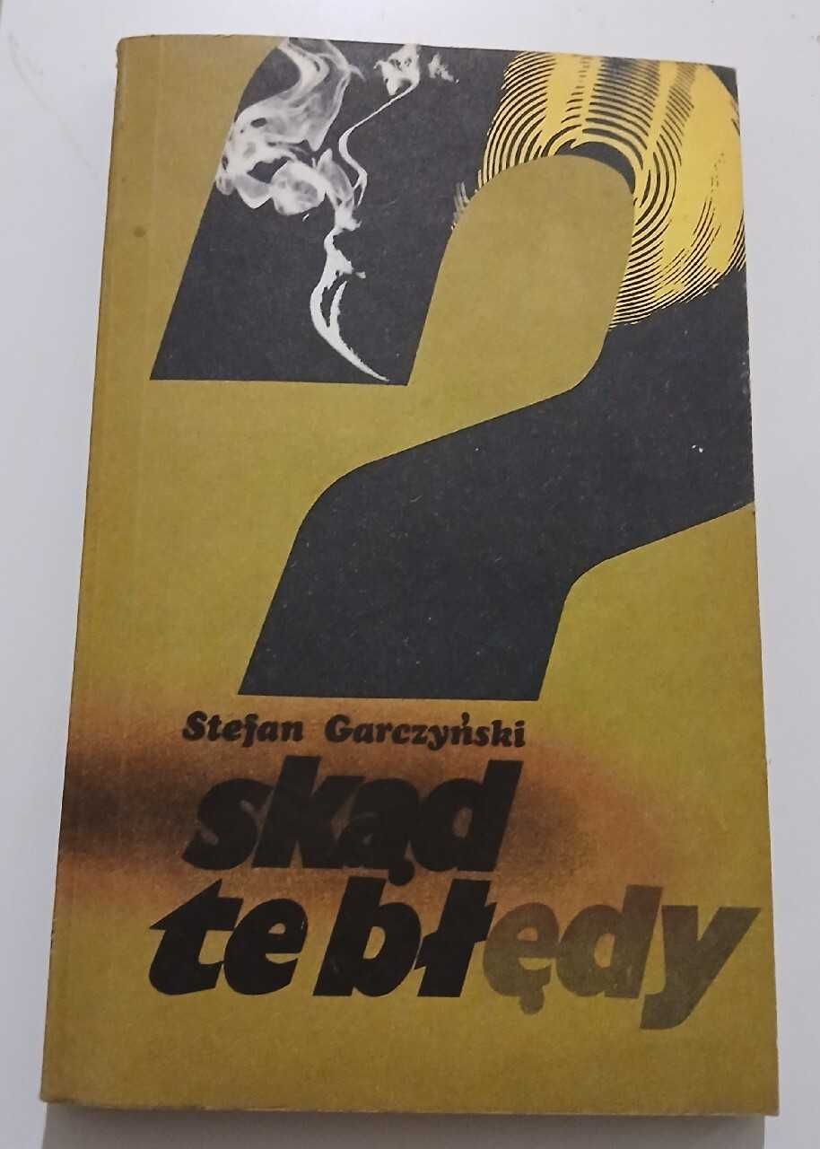 Skąd te błędy - Stefan Garczyński