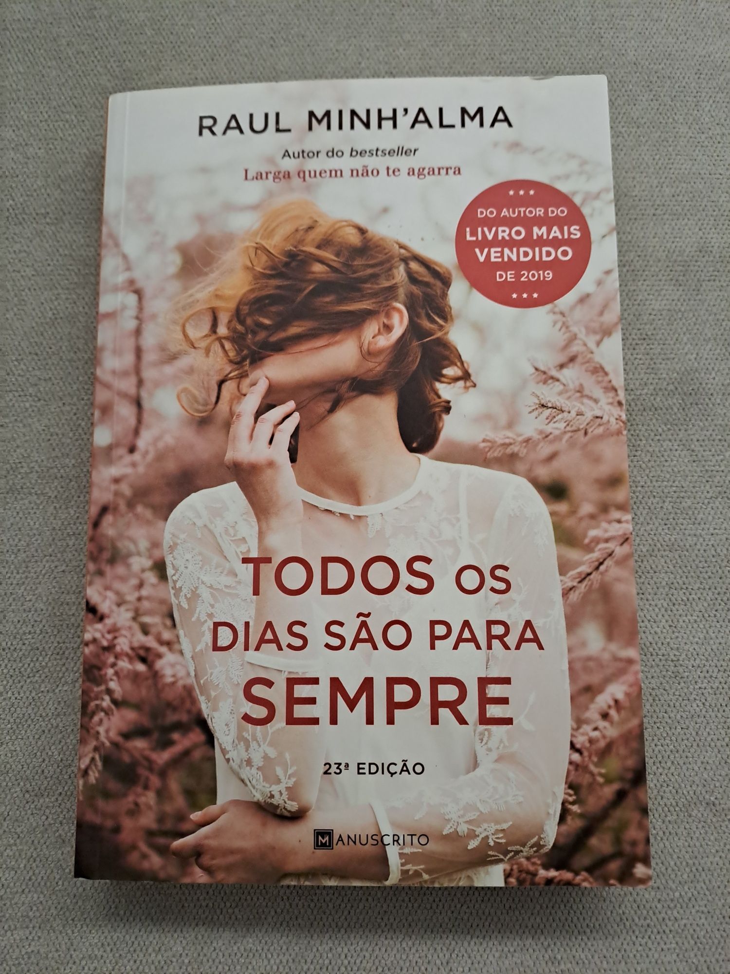 Todos os dias são para sempre [Portes grátis]