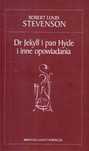 Dr Jekyll I Pan Hyde I Inne Opowiadania Robert Louis Stevenson A72525