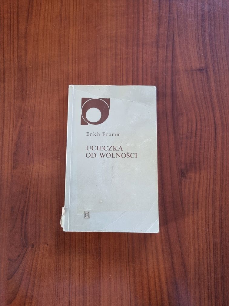 Ucieczka od wolności - Erich Fromm